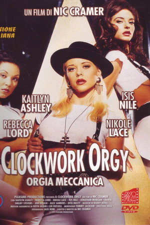 Clockwork Orgy - Orgia meccanica