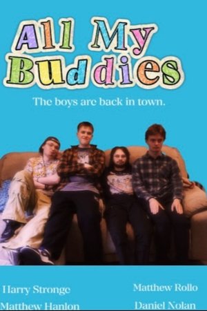 All My Buddies