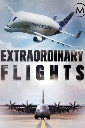 Extraordinary Flights