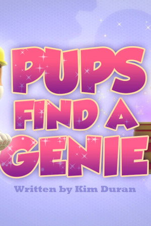 Pups Find a Genie