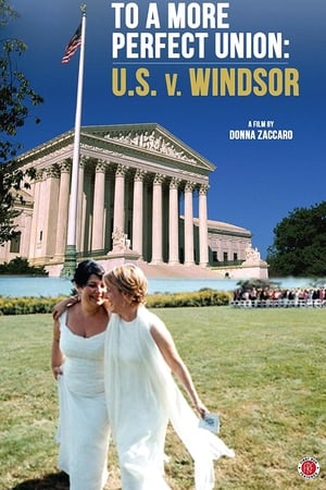 To a More Perfect Union: U.S. v Windsor