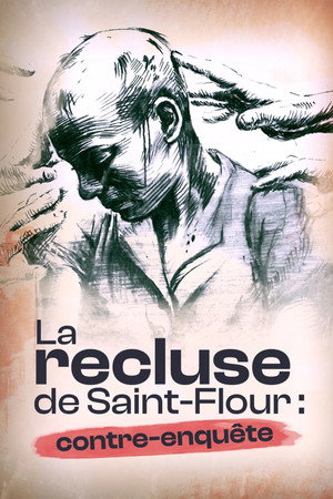 La recluse de Saint-Flour: contre enquête