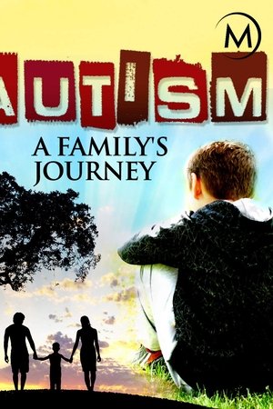 Autism: A Family's Journey