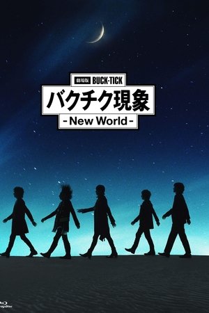 Buck-Tick Phenomenon - New World I
