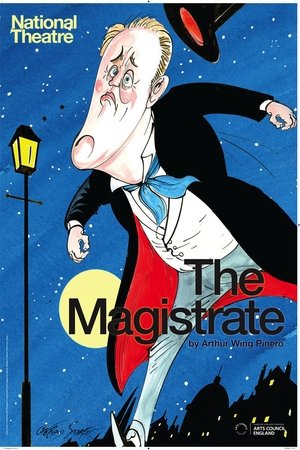 National Theatre Live: The Magistrate