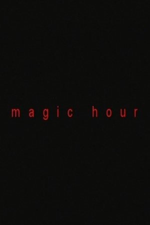 Magic Hour