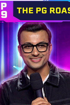 The PG Roast Ft. Ashish Solanki