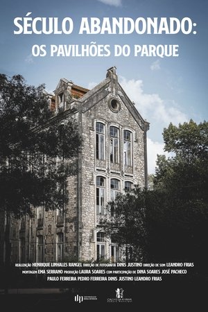 Século Abandonado - Os Pavilhões do Parque