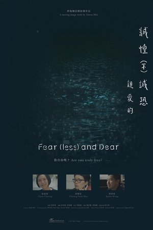 Fear(less) and Dear