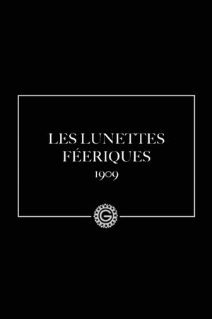 Les lunettes féeriques
