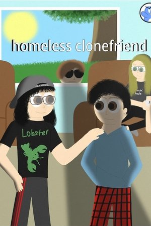 homeless clonefriend