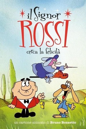 Il Signor Rossi cerca la felicità