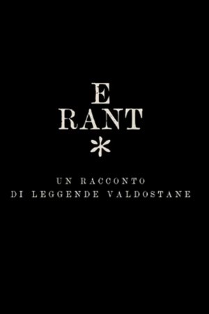 Erant — A tale of Aosta Valley legends