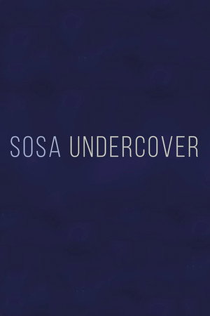 Sosa Undercover