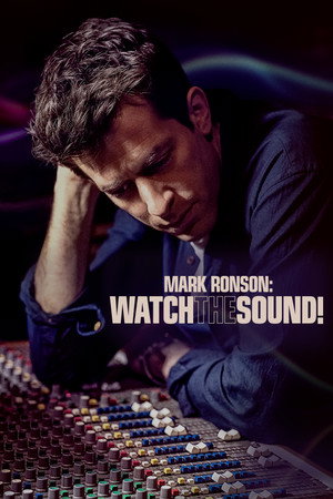 Mark Ronson: Watch the Sound!