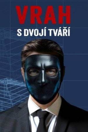 Vrah s dvojí tváří