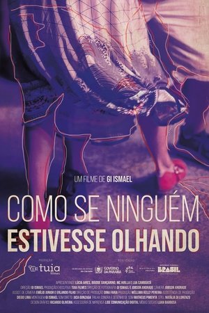 Como se Ninguém Estivesse Olhando