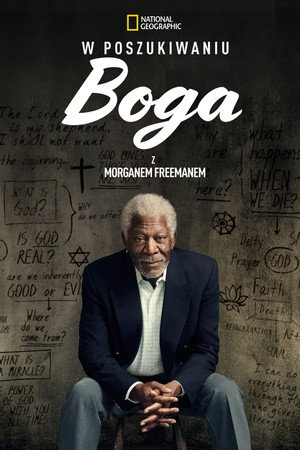 W poszukiwaniu Boga z Morganem Freemanem