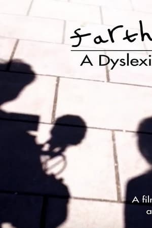 Farther and Sun: A Dyslexic Road Trip
