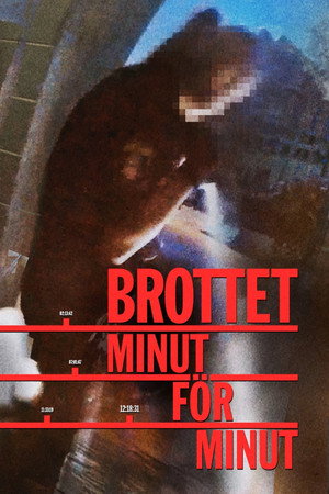 Brottet minut för minut