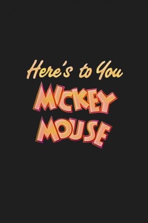 Here's to You, Mickey Mouse