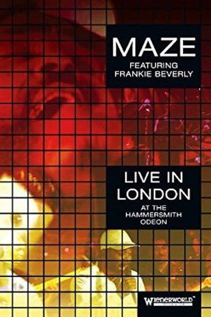 Maze feat. Frankie Beverly: Live at The Hammersmith Odeon 1995