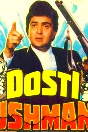 Dosti Dhushmani