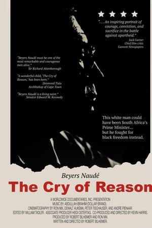 The Cry of Reason: Beyers Naude – An Afrikaner Speaks Out