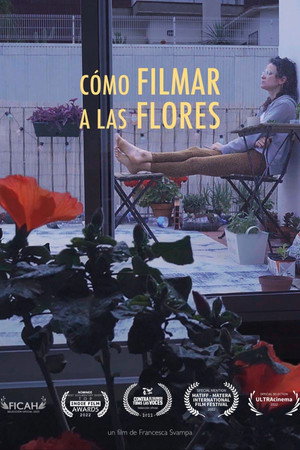 Cómo filmar a las flores