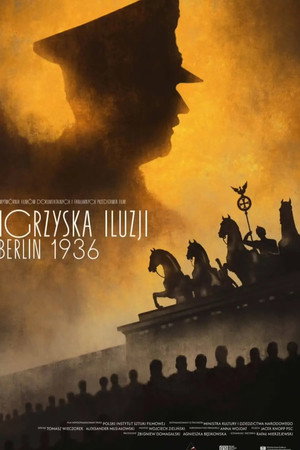Igrzyska iluzji. Berlin 1936