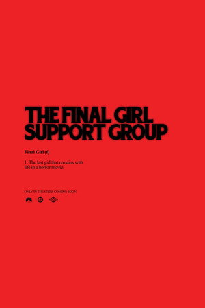 The Final Girl Support Group