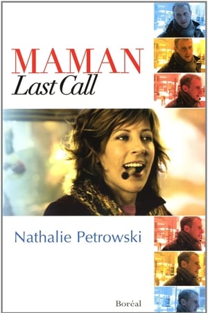 Maman Last Call