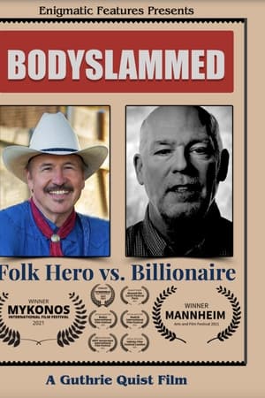 Bodyslammed: Folk Hero vs. Billionaire