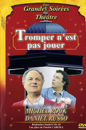 Tromper n'est pas jouer