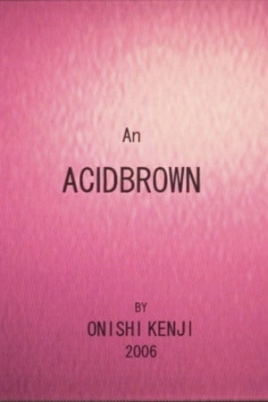 An Acidbrown
