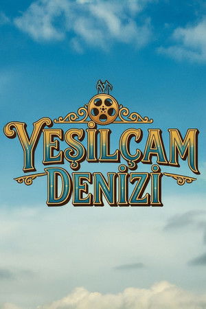 Yeşilçam Denizi