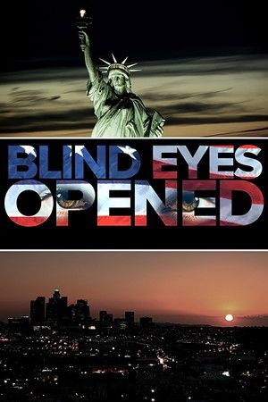 Blind Eyes Opened Blind Eyes Opened