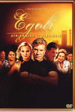 Egoli: The Movie