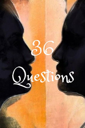 36 Questions
