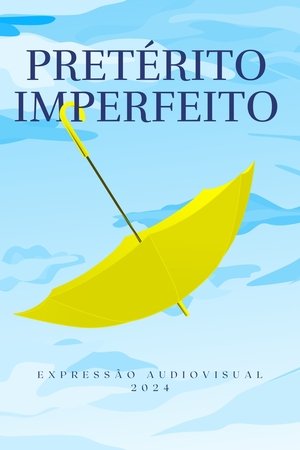 Pretérito Imperfeito