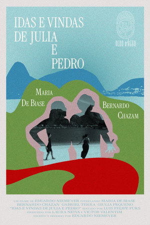 Idas e Vindas de Julia e Pedro