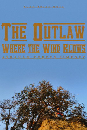 The Outlaw : Where the Wind Blows