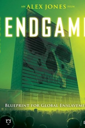 Endgame: Blueprint for Global Enslavement