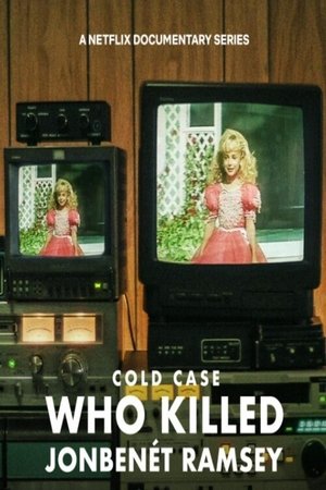 Cold Case: Who Killed JonBenét Ramsey