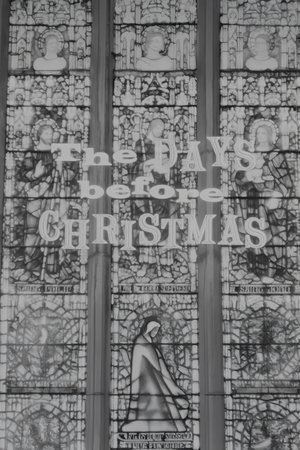 The Days Before Christmas