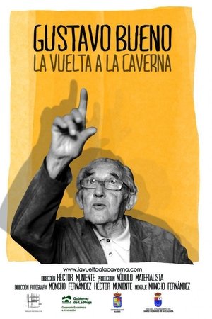 Gustavo Bueno. La vuelta a la caverna