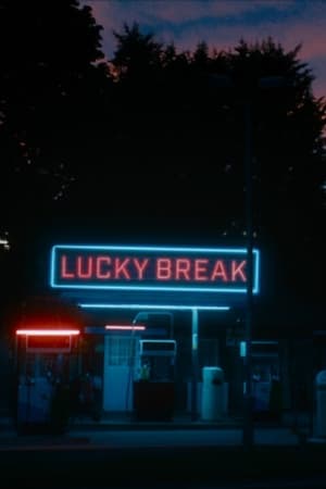 Lucky Break