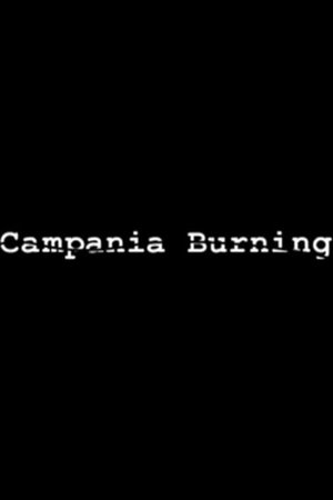 Campania Burning