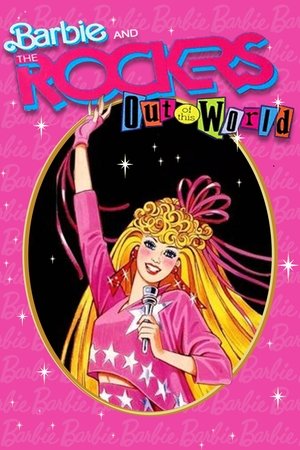 Barbie and the Rockers: Out of This World
