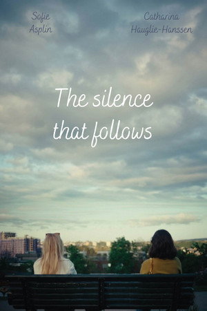 The Silence That Follows